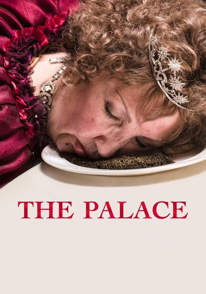 ‫The Palace فيلم أين يمكن مشاهدته بالبث أونلاين